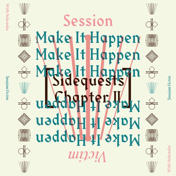 Make It Happen (feat. Nebraska) - Single album cover