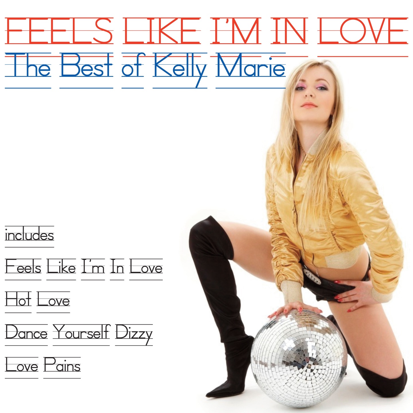 Feels Like I'm in Love (The Best of Kelly Marie) album cover