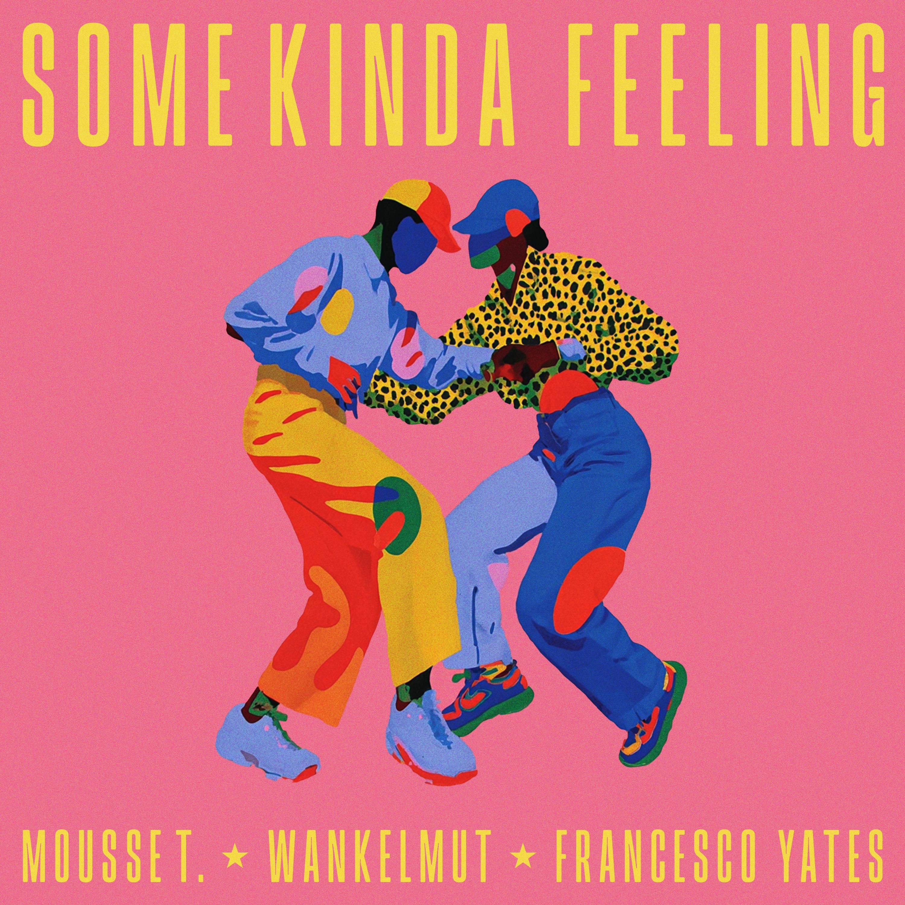 Some Kinda Feeling - Single album cover