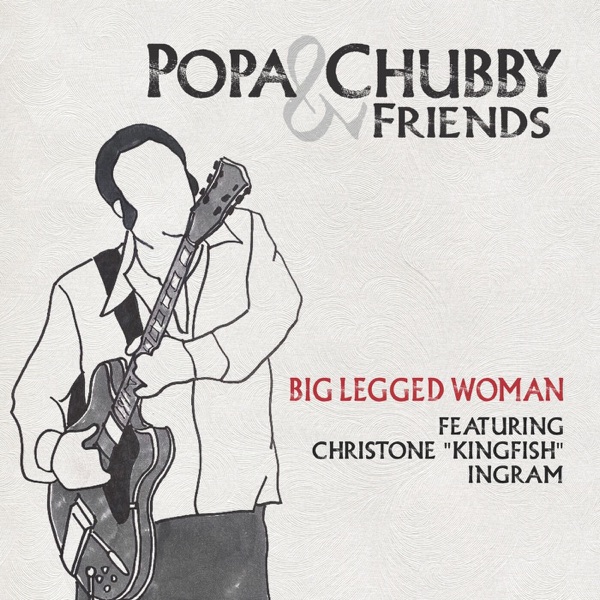 Big Legged Woman (feat. Christone "Kingfish" Ingram) - Single album cover