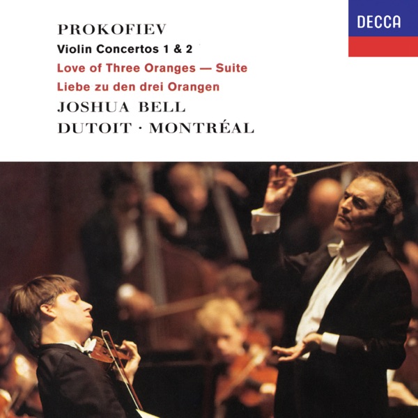 Prokofiev: Violin Concertos Nos. 1 & 2; The Love of Three Oranges: Suite album cover