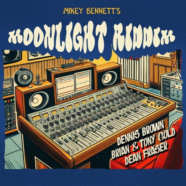Mikey Bennett's Moonlight Riddim - EP album cover
