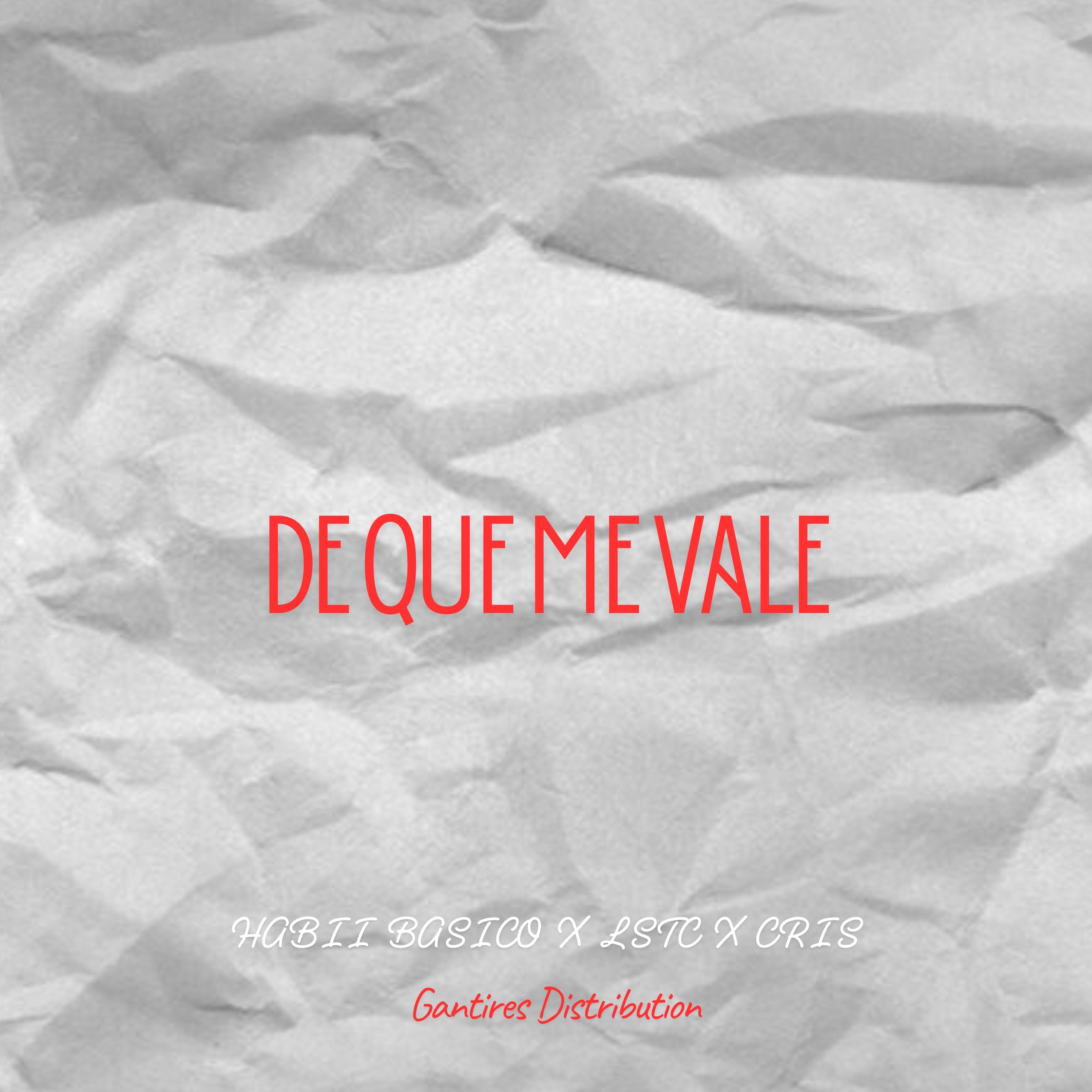 De Que Me Vale - Single album cover