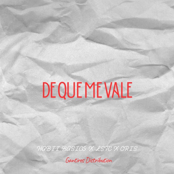 De Que Me Vale - Single album cover