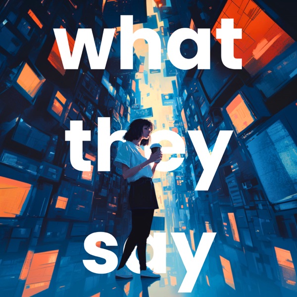 What They Say - Single album cover