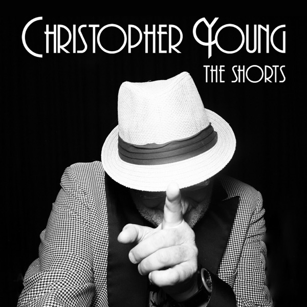 Christopher Young: The Shorts (Original Scores) album cover