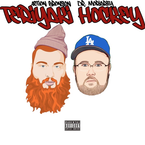 Teriyaki Hockey (feat. Action Bronson) - Single album cover