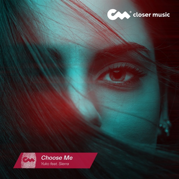 Choose Me (feat. Sierra) - Single album cover