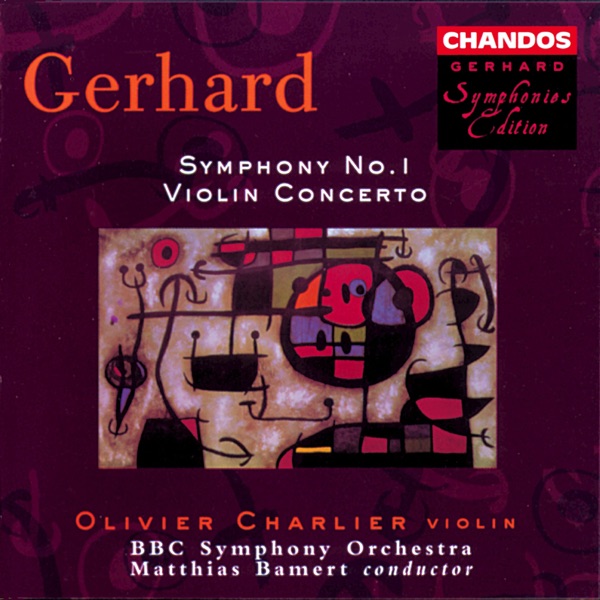 Gerhard: Symphony No. 1 & Violin Concerto album cover