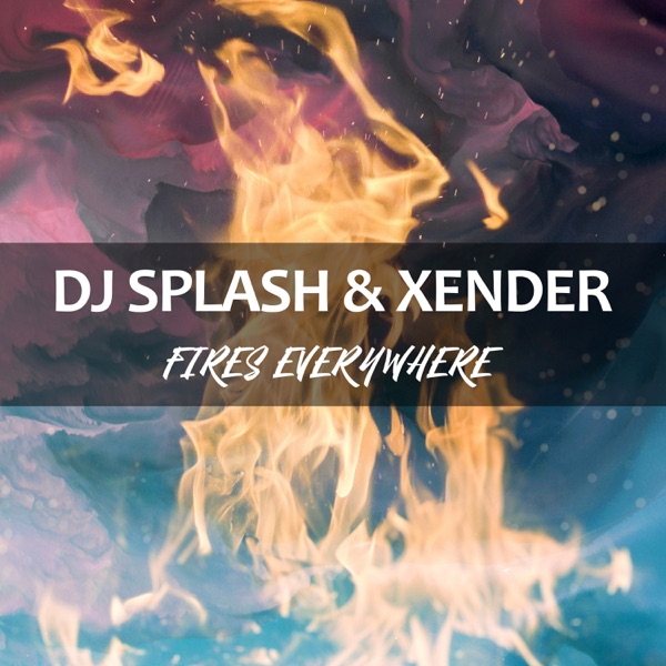Fires Everywhere - Single album cover