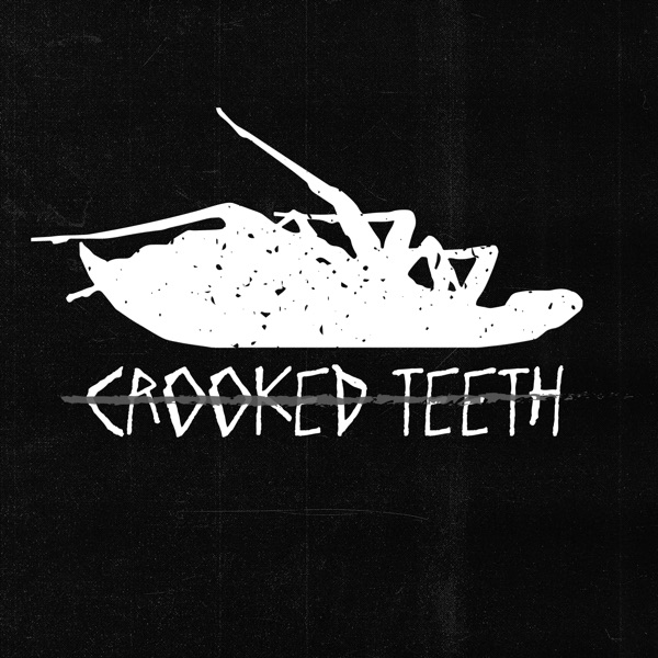 Crooked Teeth - Single album cover