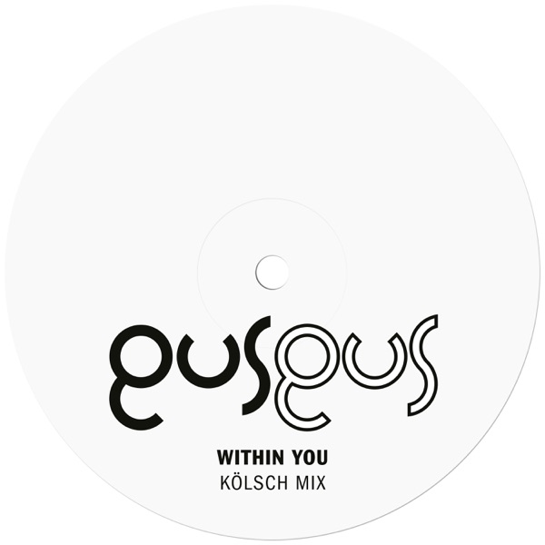 Within You (Kölsch Mix) - EP album cover