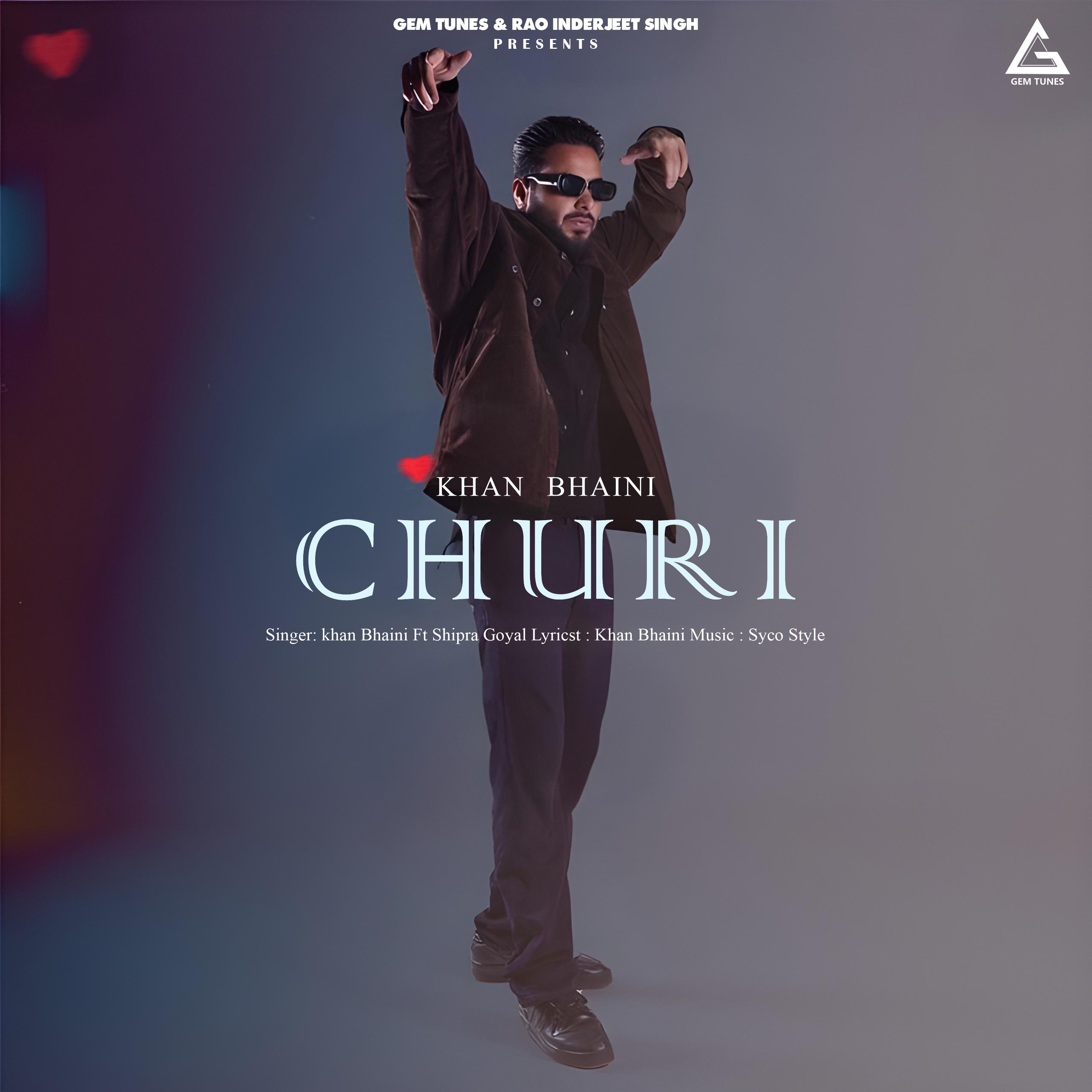 Churi (feat. Shipra Goyal) - Single album cover