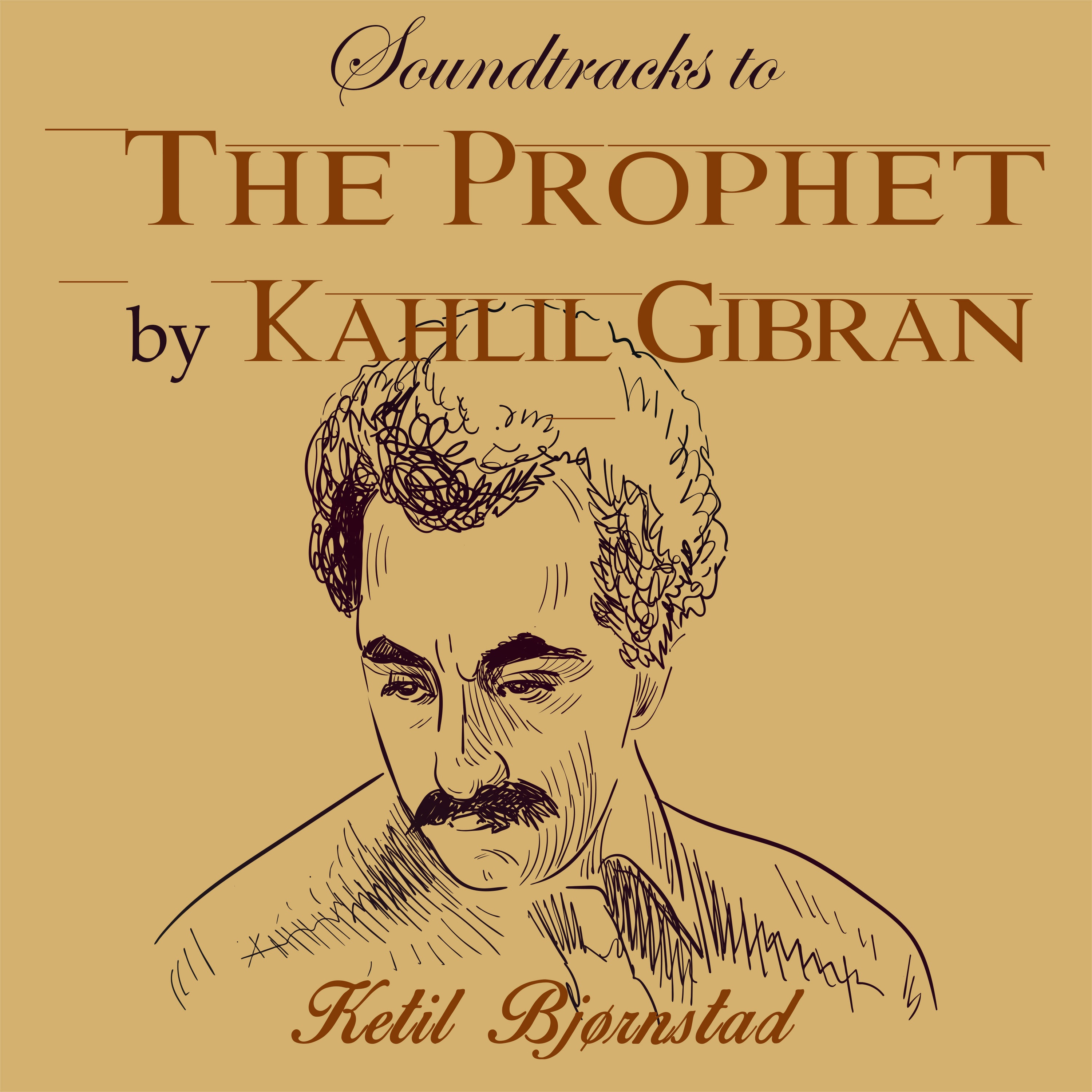 Music to Kahlil Gibran's the Prophet album cover