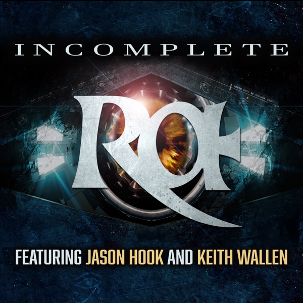 Incomplete (feat. Keith Wallen & Jason Hook) - Single album cover