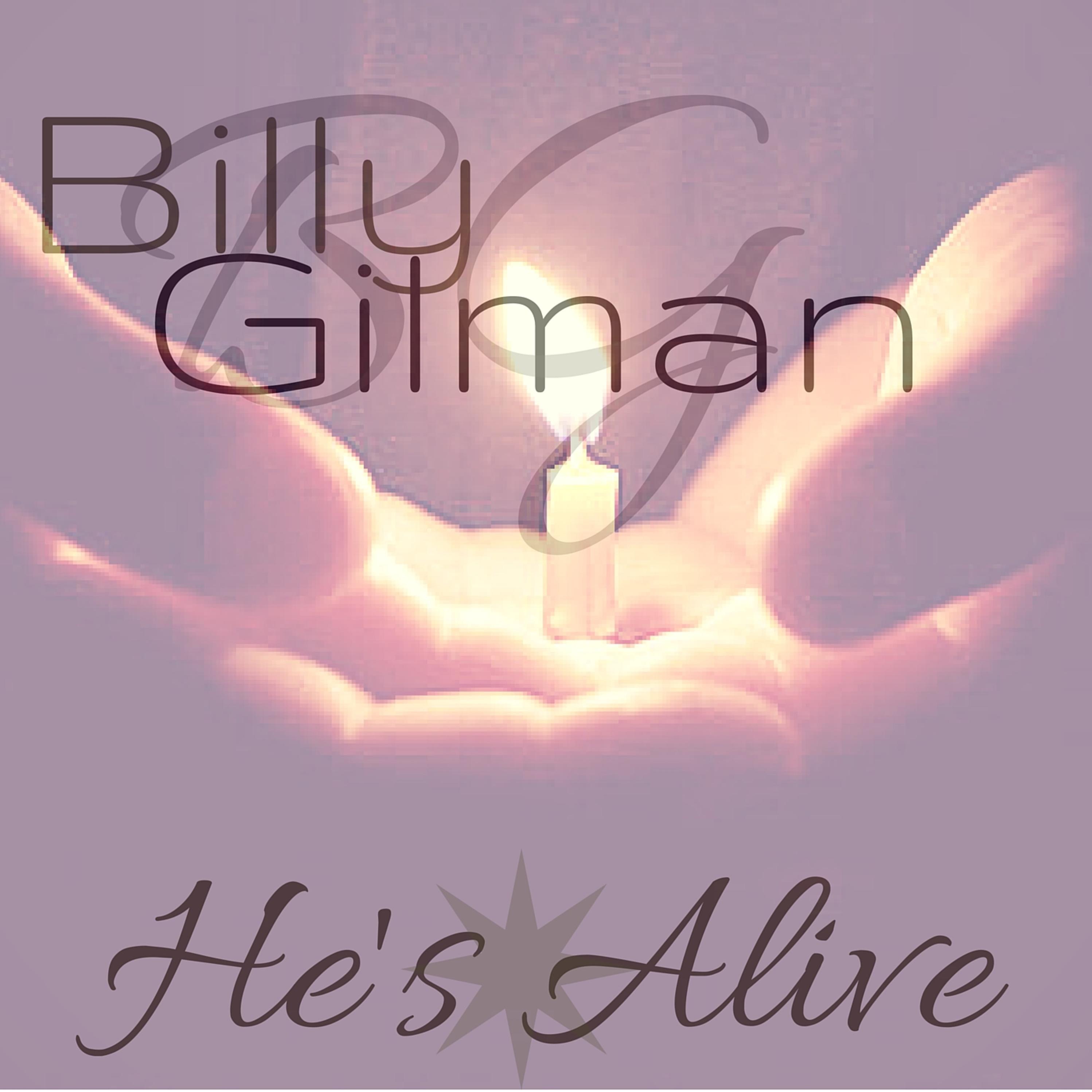 He's Alive - Single album cover