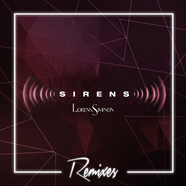 Sirens (Remixes) - EP album cover