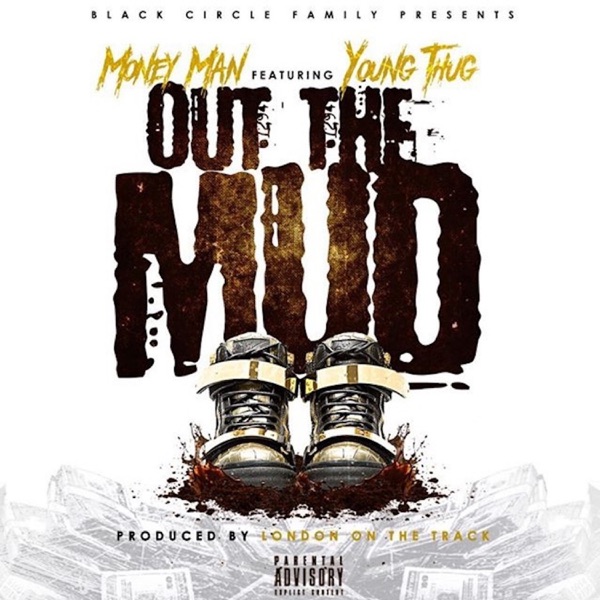 Out the Mud (feat. Young Thug) - Single album cover