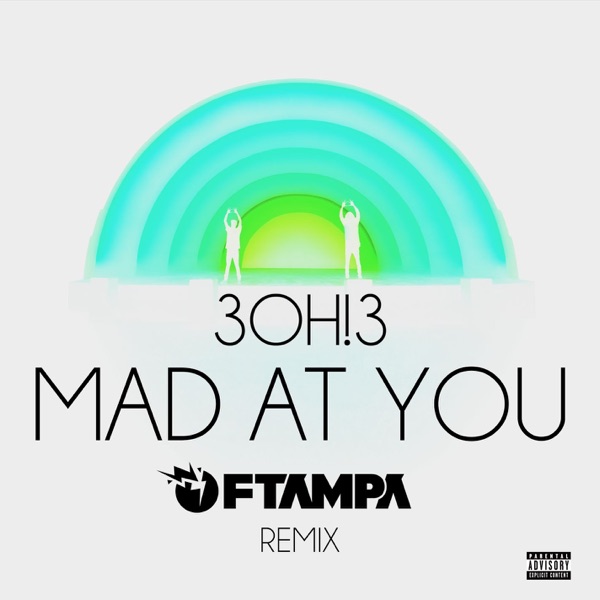 MAD AT YOU (FTampa Remix) - Single album cover
