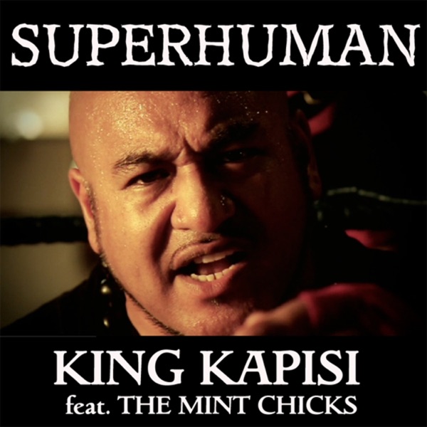 Superhuman (feat. The Mint Chicks) - Single album cover