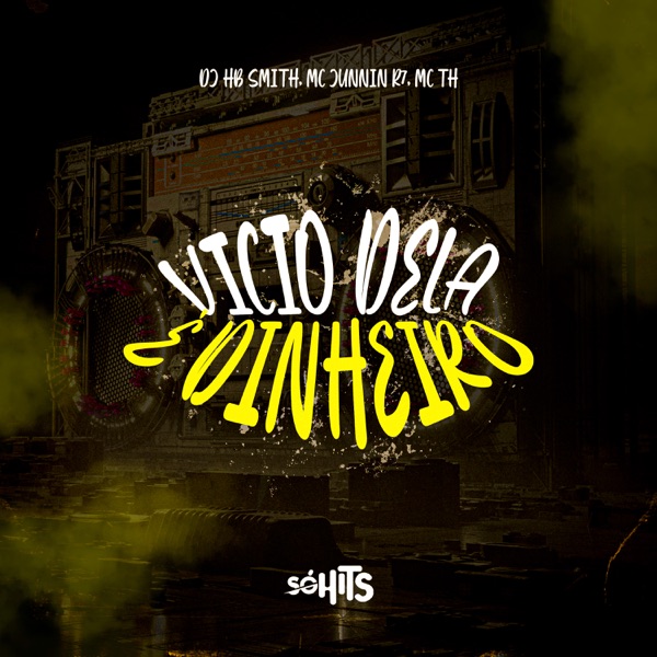 Vicio Dela É Dinheiro - Single album cover