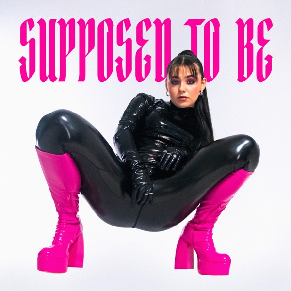 Supposed To Be - Single album cover