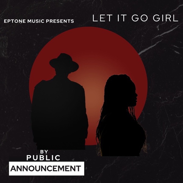 Let It Go Girl - Single album cover