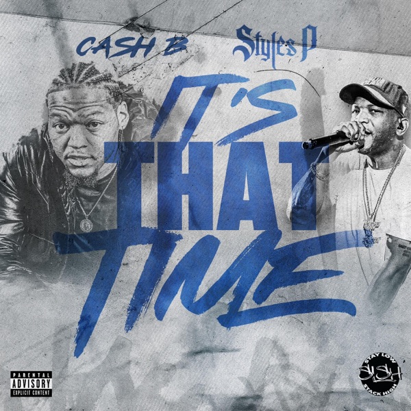 ITS THAT TIME (feat. Styles P) - Single album cover