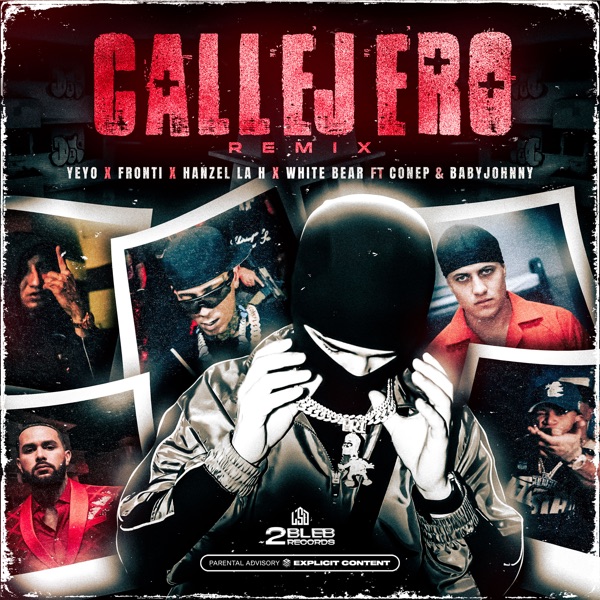 Callejero (feat. Conep & Baby Johnny) [Remix] - Single album cover