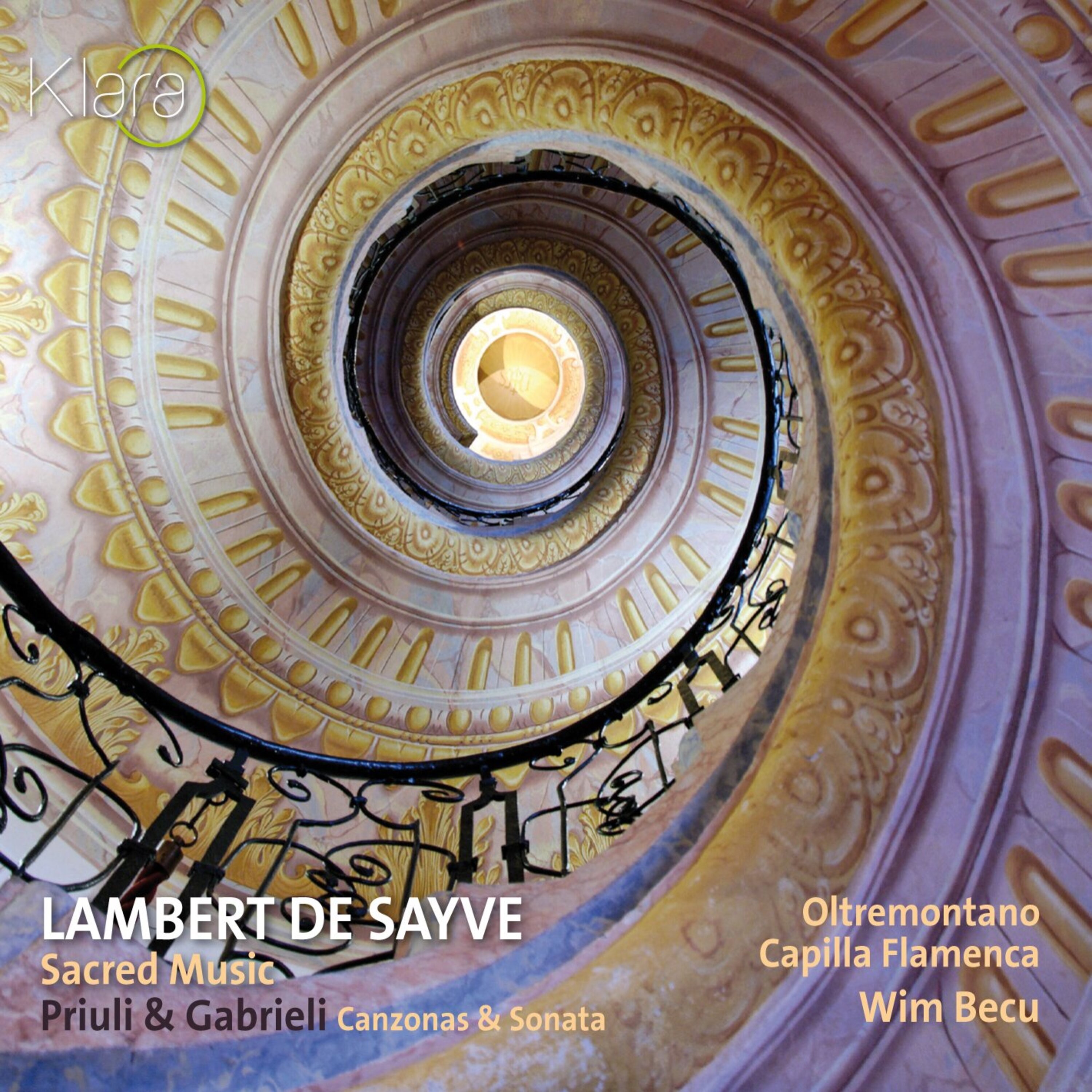 Lambert De Sayve: Sacred Music - Priuli & Gabrieli: Canzonas & Sonata (VRT Muziek Edition) album cover