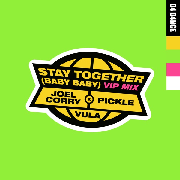 Stay Together (Baby Baby) [feat. Vula] [VIP Mix] - Single album cover