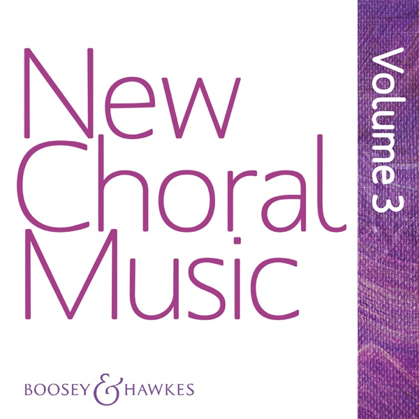 New Choral Music, Vol. 3 (Boosey & Hawkes) album cover