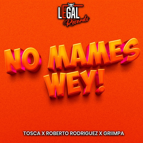 No mames wey! - Single album cover
