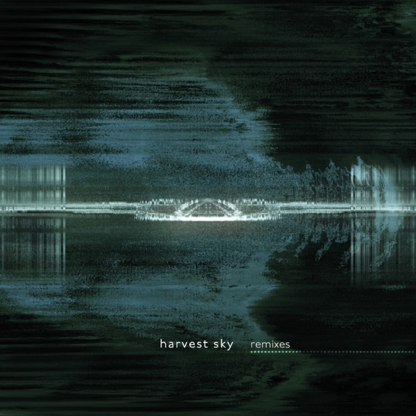 harvest sky (remixes) - Single album cover