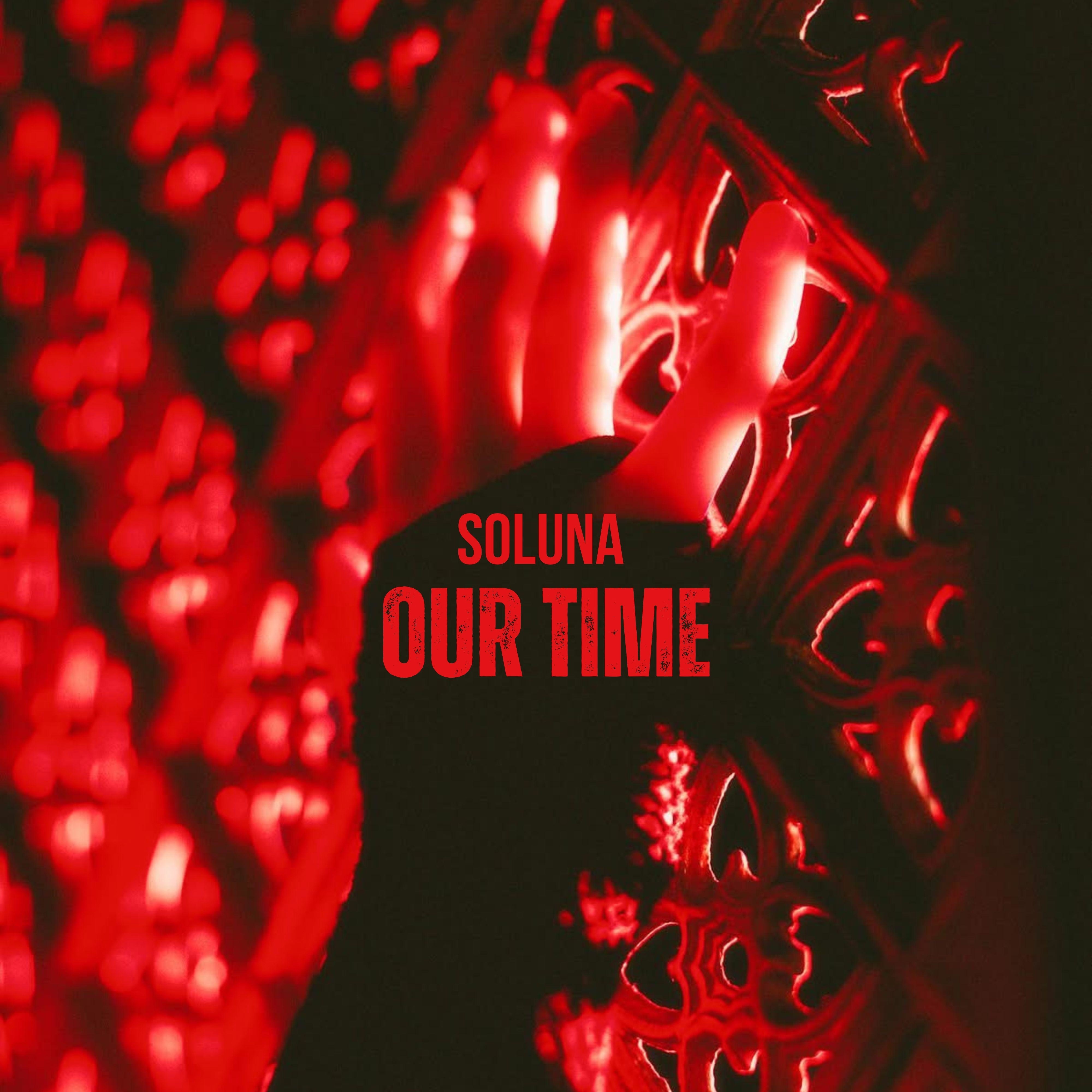 Our Time - Single album cover