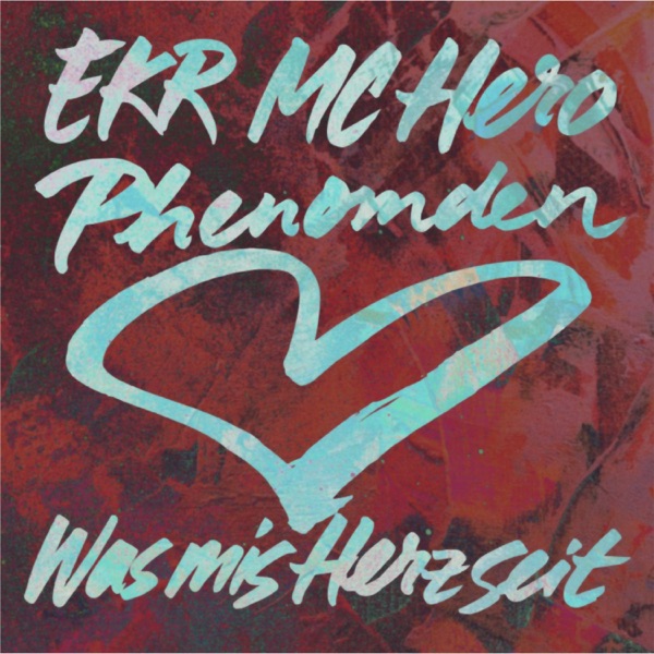 Was mis Herz seit - Single album cover