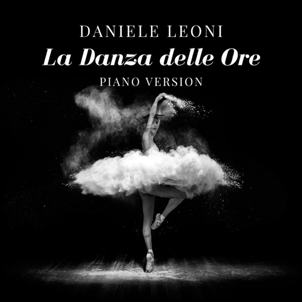 Ponchielli: La Gioconda, Op. 9: "Danza delle ore" (Arr. for Piano by D. Leoni) - Single album cover