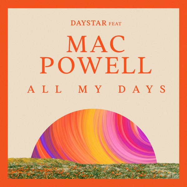 All My Days (feat. Mac Powell) - Single album cover