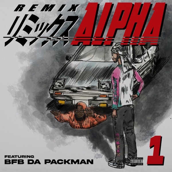 Alpha (feat. Bfb Da Packman) [Remix] - Single album cover