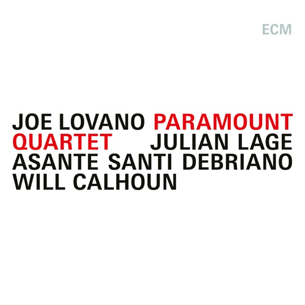 Paramount Quartet (with. Julian Lage, Asante Santi Debriano & Will Calhoun) album cover