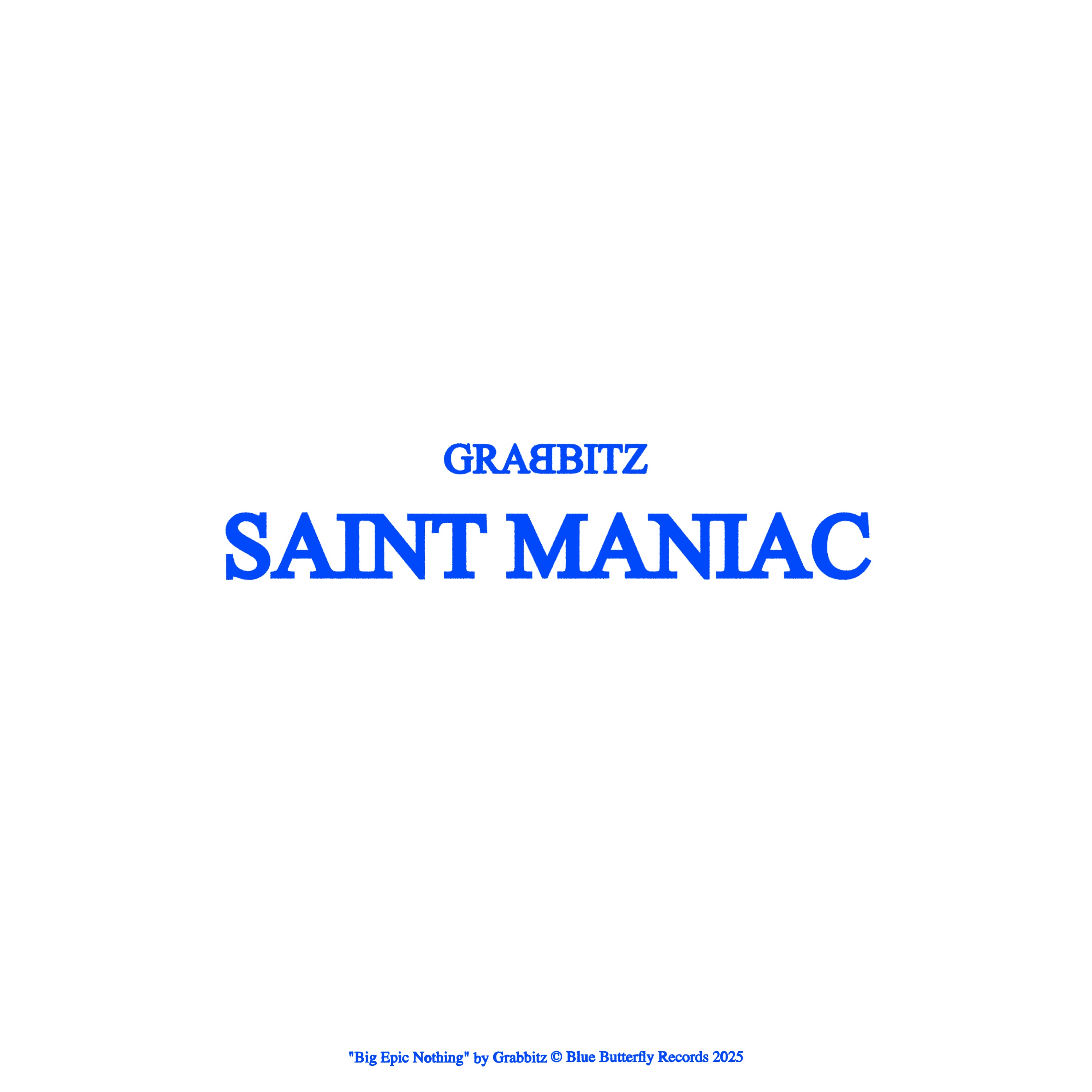 Saint Maniac - Single album cover