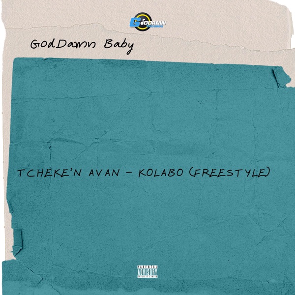 Tcheke'n Avan - Kolabo (Freestyle) [feat. ASAP Blaze10, Riller Dee, One Way, ASAP Young16, P-Will, O album cover