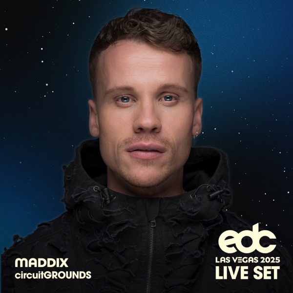 Maddix at EDC Las Vegas 2025: Circuit Grounds Stage (DJ Mix) album cover