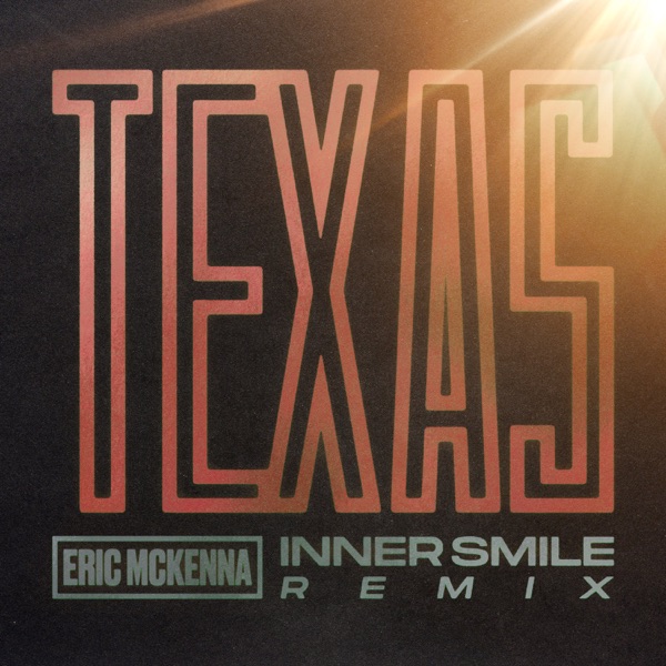 Inner Smile (Eric McKenna Remix) - Single album cover