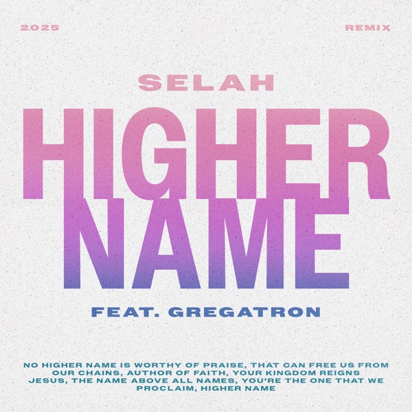 Higher Name (feat. Gregatron) [Gregatron Remix] - Single album cover