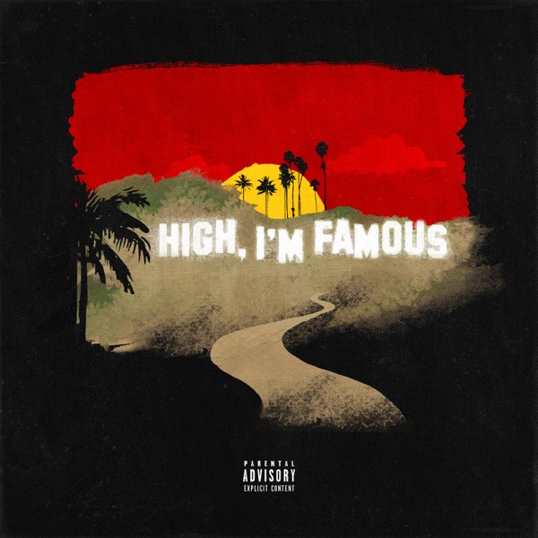 high, i'm famous - Single album cover