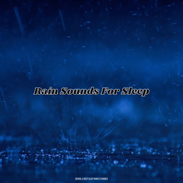 Rain Sounds for Sleep album cover