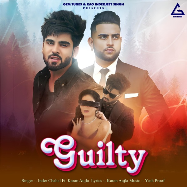 Guilty (feat. Karan Aujla) - Single album cover