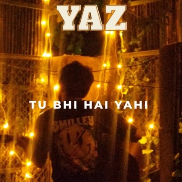 Tu Bhi Hai Yahi - Single album cover