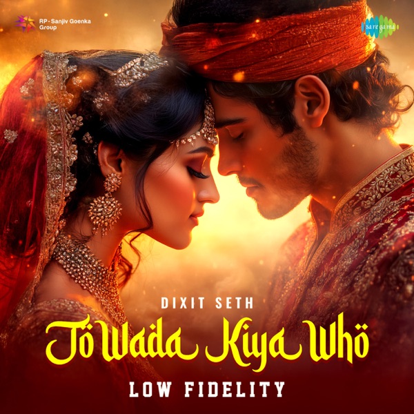 Jo Wada Kiya Who (Low Fidelity) - Single album cover